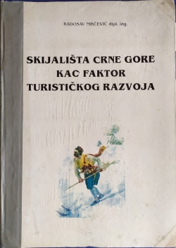 Skijalista Crne Gore kao faktor turistickog razvoja