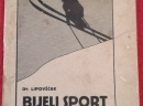 Bijeli sport - 1932 - Dr. Ivo Lipovšćak